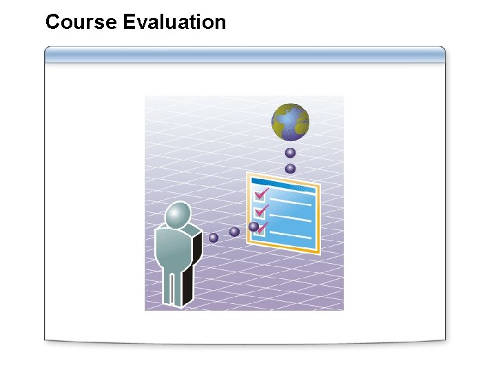 Course Evaluation 