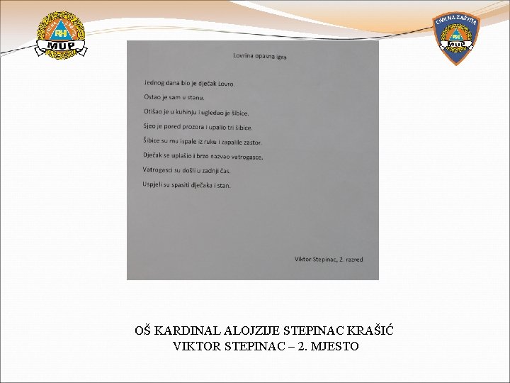 OŠ KARDINAL ALOJZIJE STEPINAC KRAŠIĆ VIKTOR STEPINAC – 2. MJESTO 