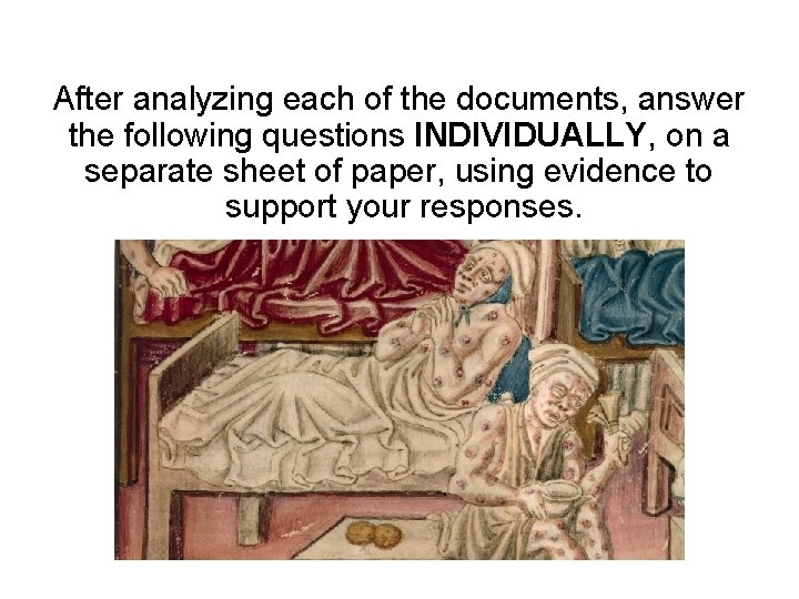 After analyzing each of the documents, answer the following questions INDIVIDUALLY, on a separate