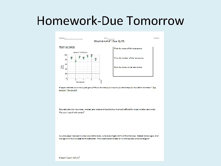 Homework-Due Tomorrow 