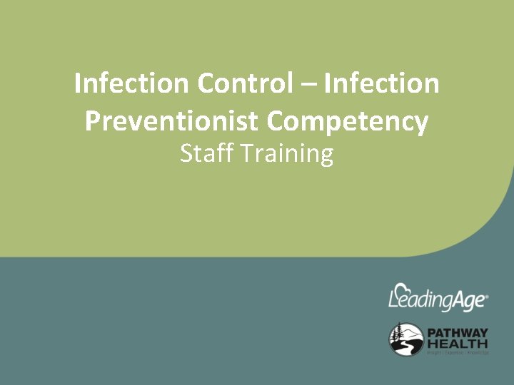 Infection Control – Infection Preventionist Competency Staff Training 