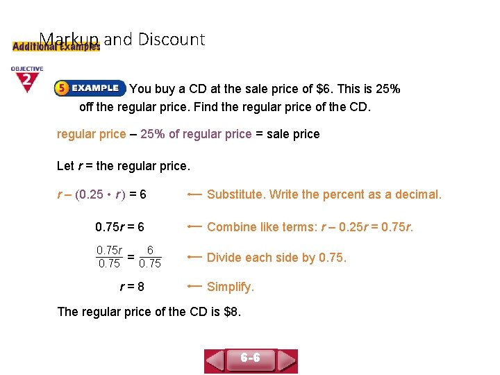 COURSE 3 LESSON 6 -6 Markup and Discount You buy a CD at the