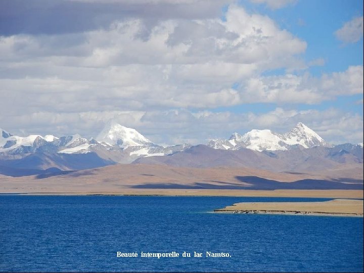 Beauté intemporelle du lac Namtso. 