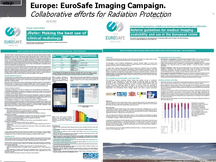 Europe: Euro. Safe Imaging Campaign. Collaborative efforts for Radiation Protection 