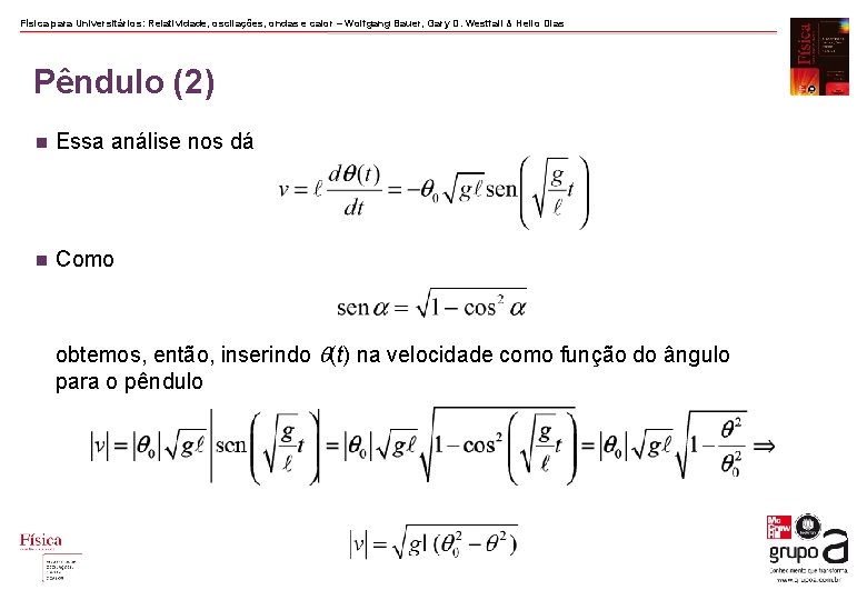 Física para Universitários: Relatividade, oscilações, ondas e calor – Wolfgang Bauer, Gary D. Westfall