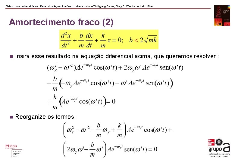 Física para Universitários: Relatividade, oscilações, ondas e calor – Wolfgang Bauer, Gary D. Westfall