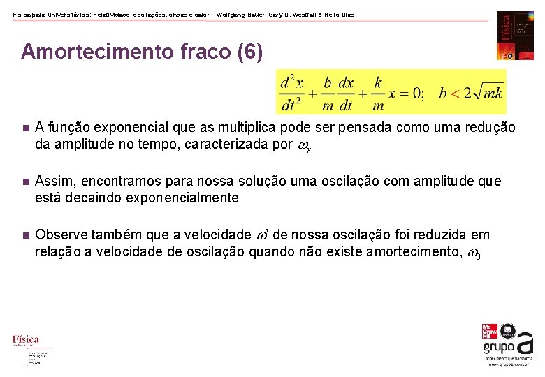 Física para Universitários: Relatividade, oscilações, ondas e calor – Wolfgang Bauer, Gary D. Westfall