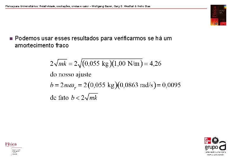 Física para Universitários: Relatividade, oscilações, ondas e calor – Wolfgang Bauer, Gary D. Westfall