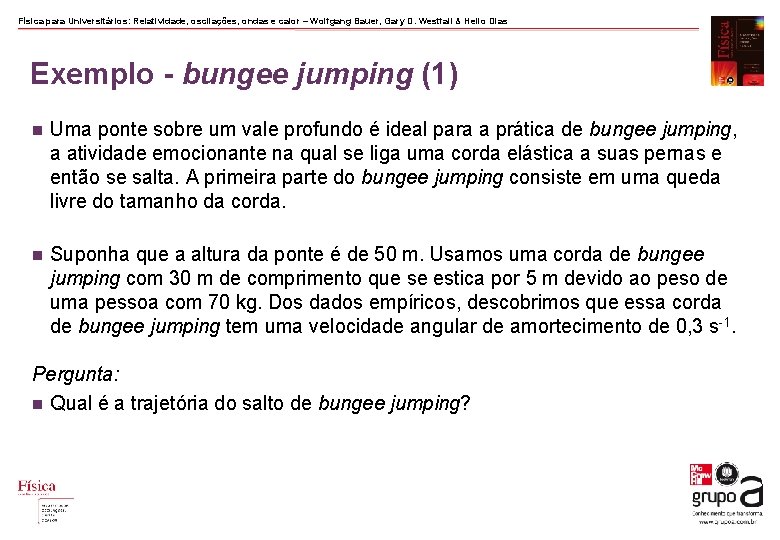 Física para Universitários: Relatividade, oscilações, ondas e calor – Wolfgang Bauer, Gary D. Westfall