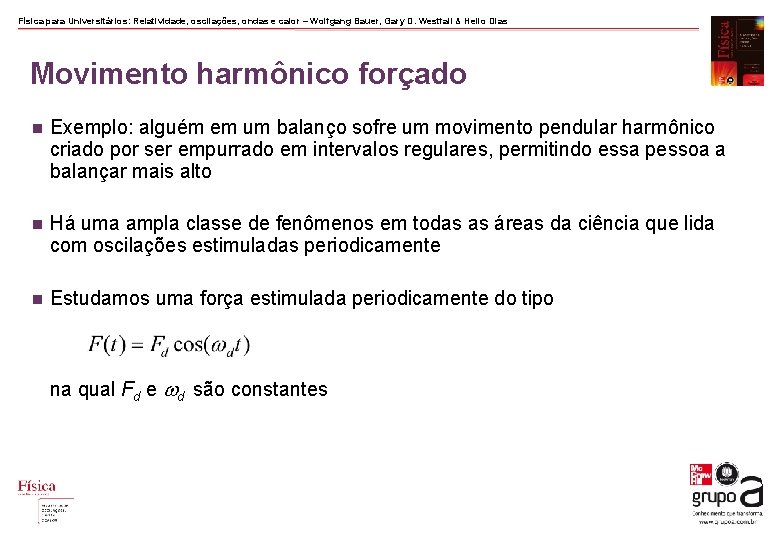 Física para Universitários: Relatividade, oscilações, ondas e calor – Wolfgang Bauer, Gary D. Westfall