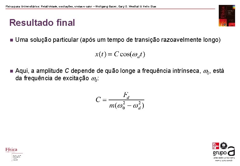 Física para Universitários: Relatividade, oscilações, ondas e calor – Wolfgang Bauer, Gary D. Westfall