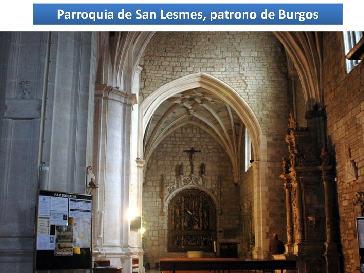 Parroquia de San Lesmes, patrono de Burgos 