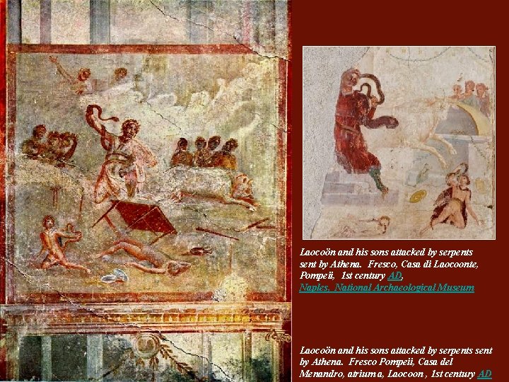 Laocoön and his sons attacked by serpents sent by Athena. Fresco, Casa di Laocoonte,