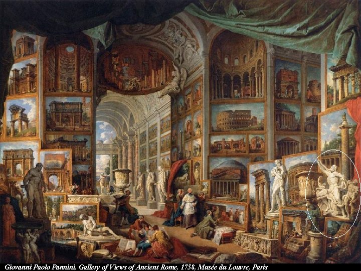 Giovanni Paolo Pannini, Gallery of Views of Ancient Rome, 1758, Musée du Louvre, Paris