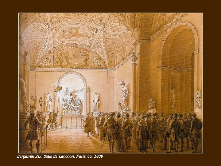 Benjamin Zix, Salle de Laocoon, Paris, ca. 1800 
