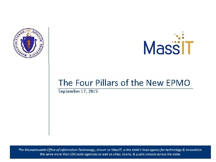 The Four Pillars of the New EPMO September 17, 2015 