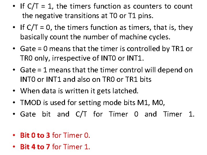  • If C/T = 1, the timers function as counters to count the
