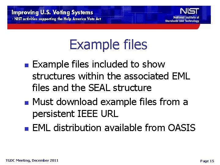 Example files n n n Example files included to show structures within the associated Example files n n n Example files included to show structures within the associated