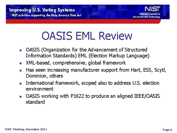 OASIS EML Review n n n OASIS (Organization for the Advancement of Structured Information OASIS EML Review n n n OASIS (Organization for the Advancement of Structured Information