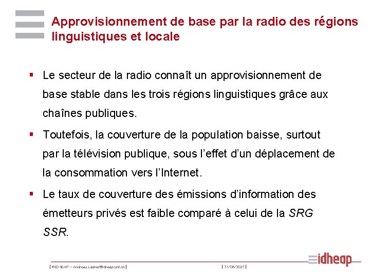 Approvisionnement de base par la radio des régions linguistiques et locale § Le secteur