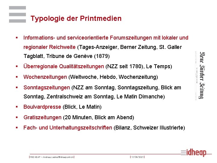 Typologie der Printmedien § Informations- und serviceorientierte Forumszeitungen mit lokaler und regionaler Reichweite (Tages-Anzeiger,
