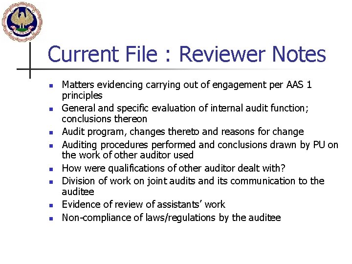 Current File : Reviewer Notes n n n n Matters evidencing carrying out of