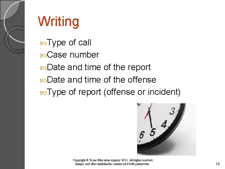 Writing Type of call Case number Date and time of the report Date and