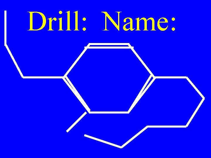 Drill: Name: 