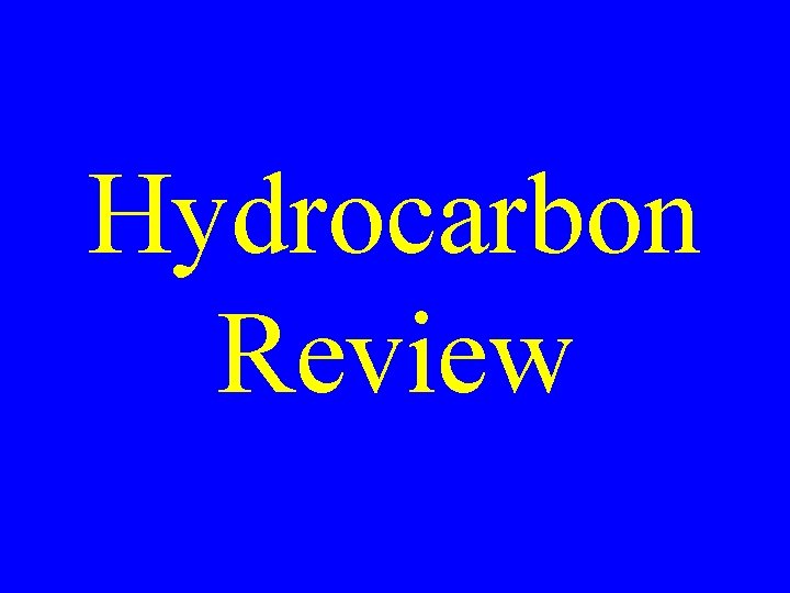 Hydrocarbon Review 