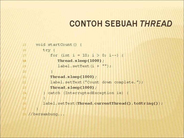 CONTOH SEBUAH THREAD 15 16 17 18 19 20 21 22 23 24 25