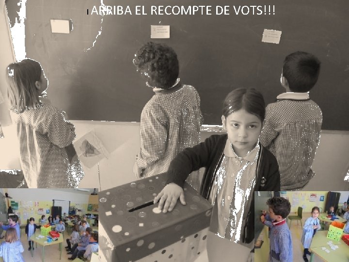 I ARRIBA EL RECOMPTE DE VOTS!!! 