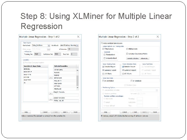 Step 8: Using XLMiner for Multiple Linear Regression 
