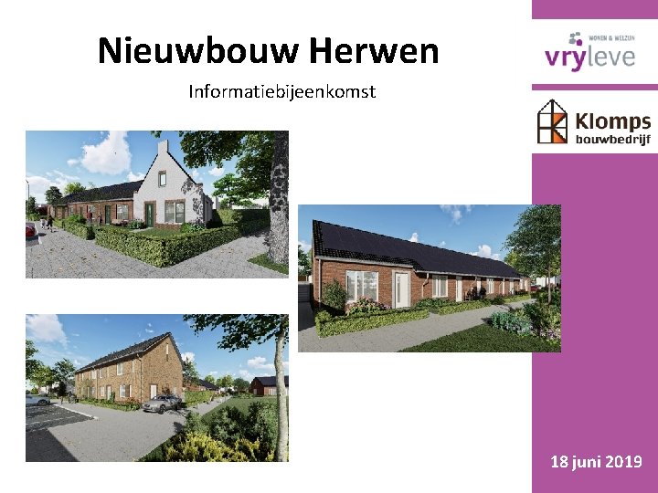 Nieuwbouw Herwen Informatiebijeenkomst 18 juni 2019 