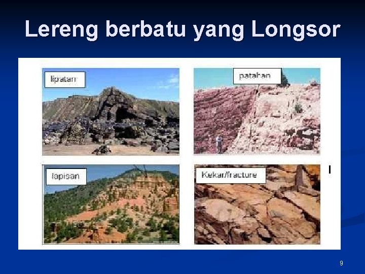 Lereng berbatu yang Longsor 9 