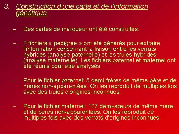 3. Construction d’une carte et de l’information génétique. – Des cartes de marqueur ont 3. Construction d’une carte et de l’information génétique. – Des cartes de marqueur ont