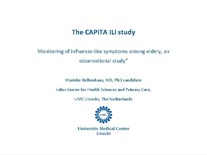 The CAPi. TA ILI study Monitoring of influenza-like symptoms among eldery, an observational study”