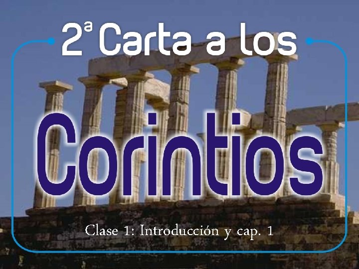 Clase 1: Introducción y cap. 1 