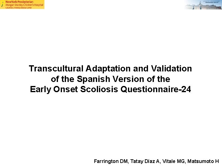 Transcultural Adaptation and Validation of the Spanish Version