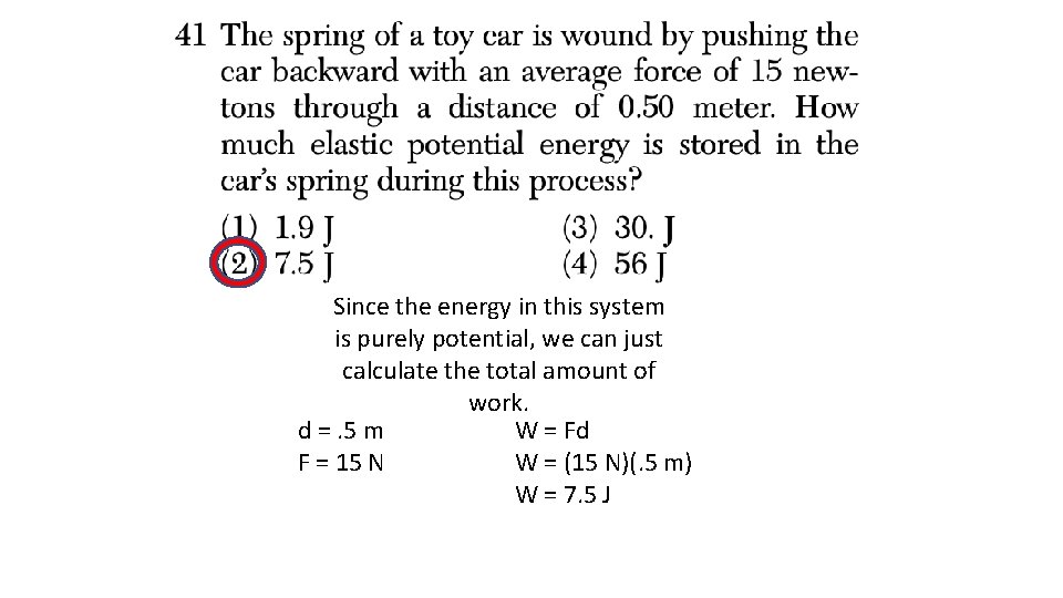 Since the energy in this system is purely potential, we can just calculate the