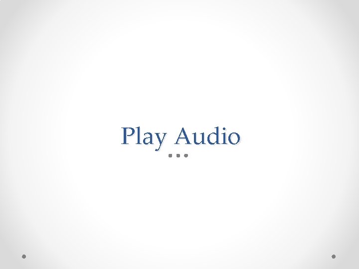 Play Audio 