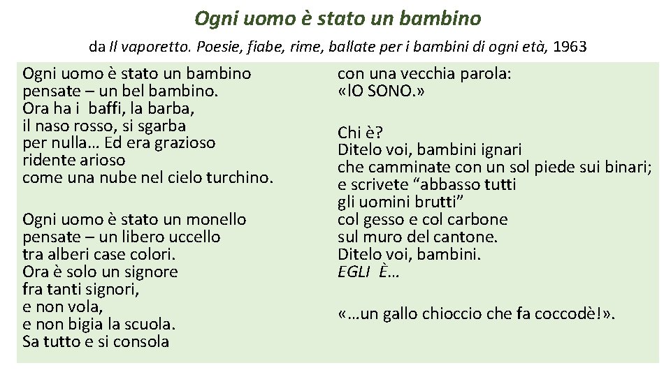 Ogni uomo è stato un bambino da Il vaporetto. Poesie, fiabe, rime, ballate per