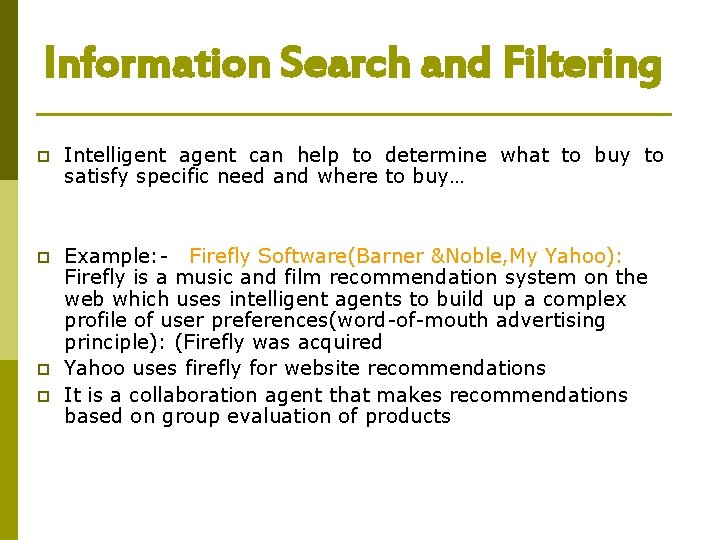 INTELLIGENT AGENTS AND THEIR APPLICATIONS IN EBUSINESS INTELLIGENT