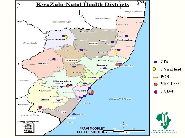 CD 4 ? Viral load PCR Viral Load ? CD-4 PRAVI MOODLEY DEPT OF