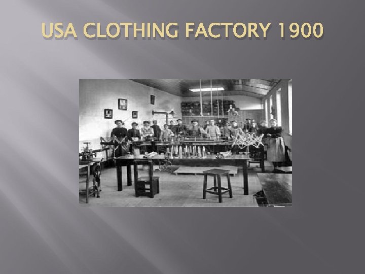 USA CLOTHING FACTORY 1900 