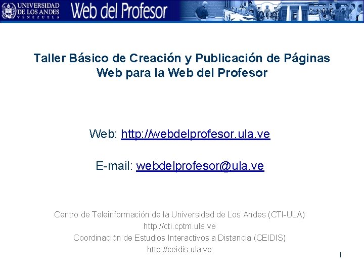 Taller Básico de Creación y Publicación de Páginas Web para la Web del Profesor