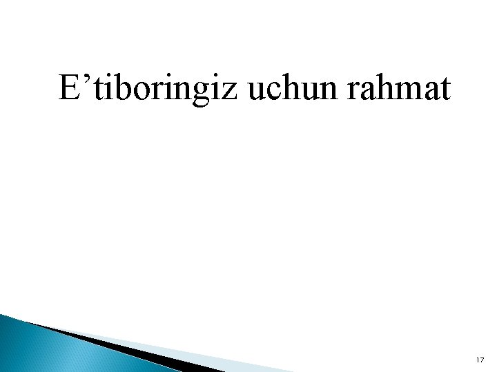 E’tiboringiz uchun rahmat 17 