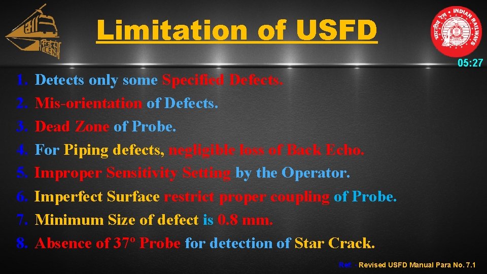 Limitation of USFD 05: 27 1. 2. 3. 4. 5. 6. 7. 8. Detects
