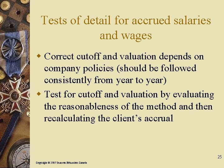 Tests of detail for accrued salaries and wages w Correct cutoff and valuation depends