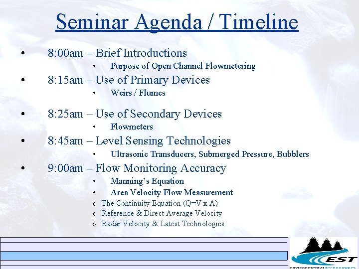 Seminar Agenda / Timeline • 8: 00 am – Brief Introductions • • 8: Seminar Agenda / Timeline • 8: 00 am – Brief Introductions • • 8:
