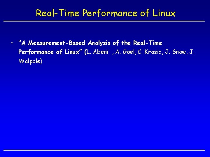 RealTime Performance of Linux A MeasurementBased Analysis of